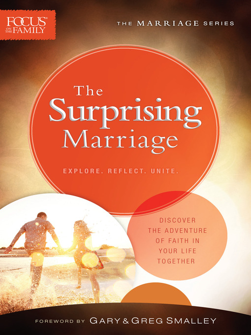Title details for The Surprising Marriage by Focus on the Family - Available